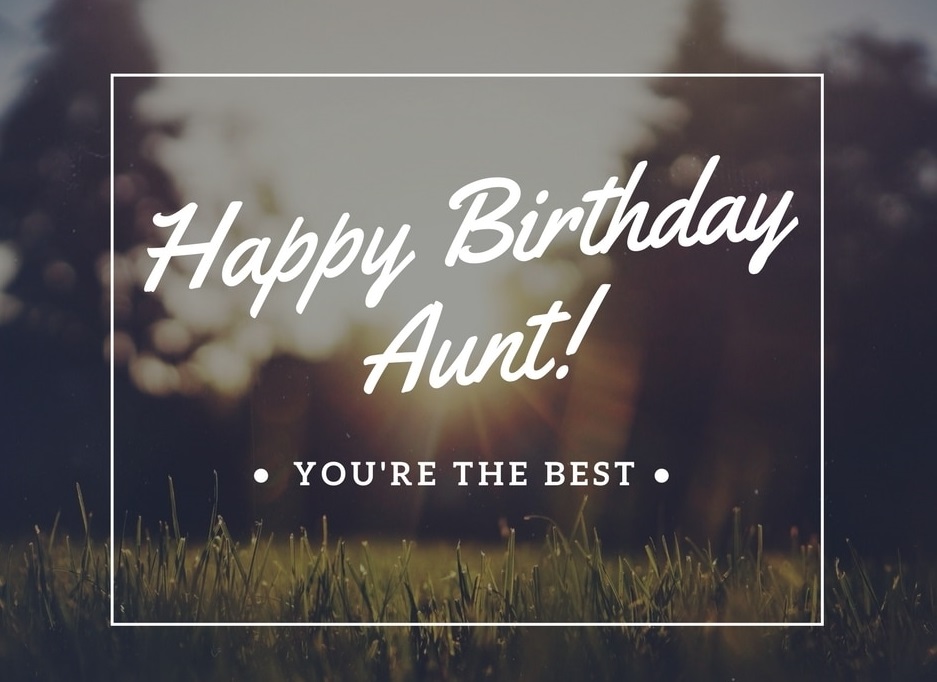 Birthday Quotes For Aunt