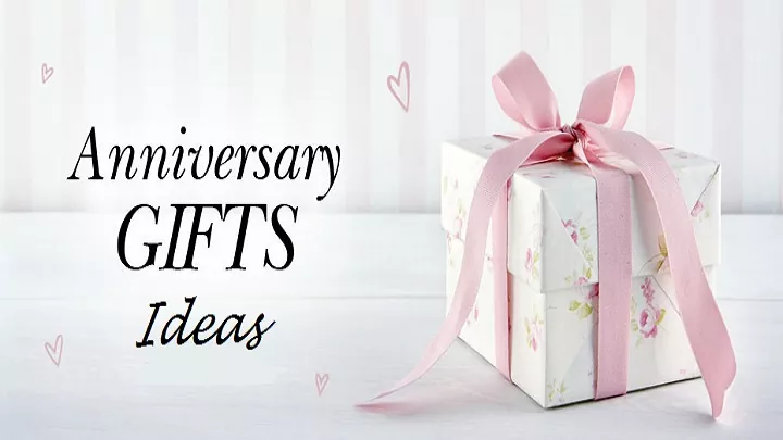 Anniversary Gift Ideas