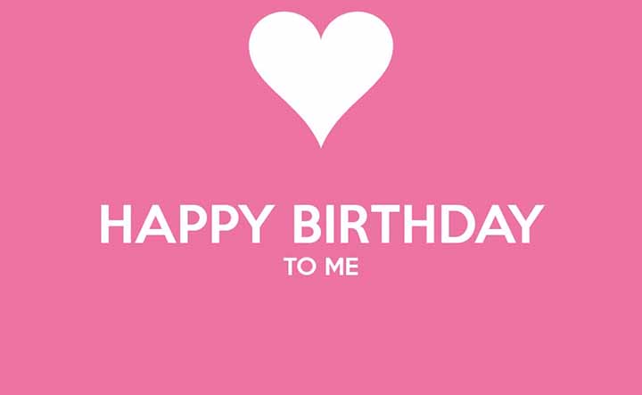 Birthday Wishes for Myself