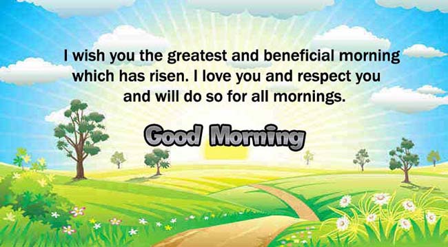Good morning Message and Quotes, WIshes, SMS