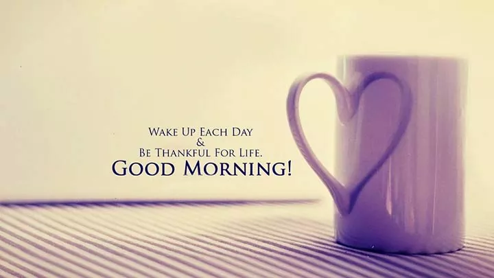 Good morning Message and Quotes