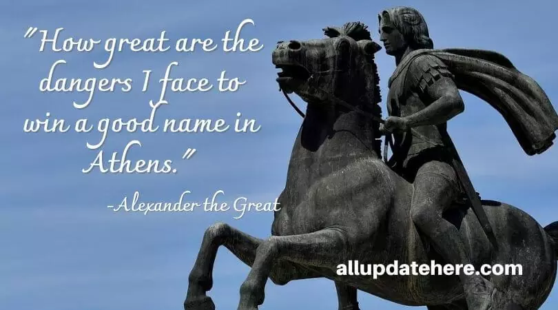 Alexander the Great quotes