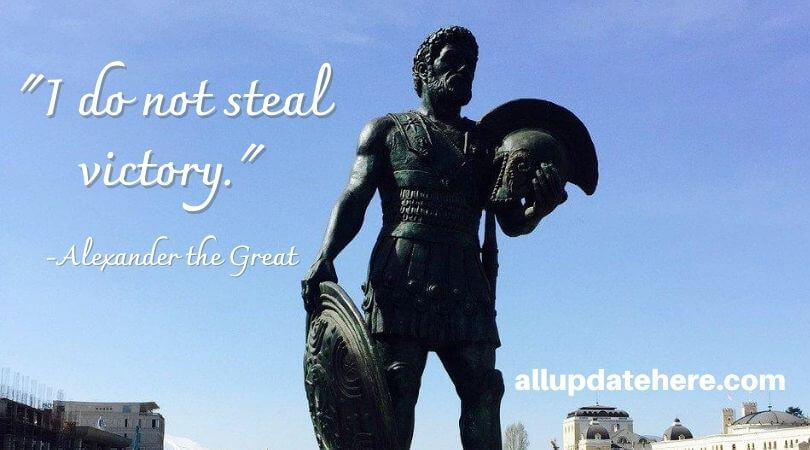 alexander the great quotes on war