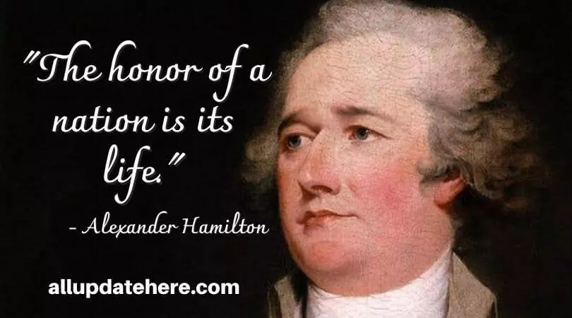alexander hamilton quotes about life
