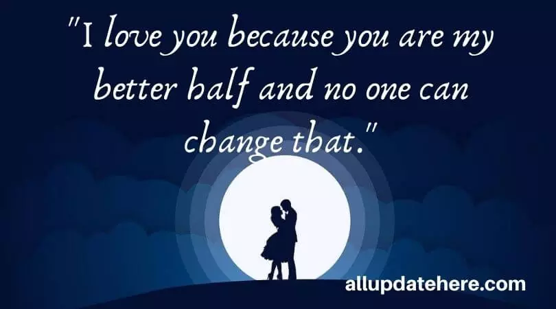 	why i love you quotes for girlfriend