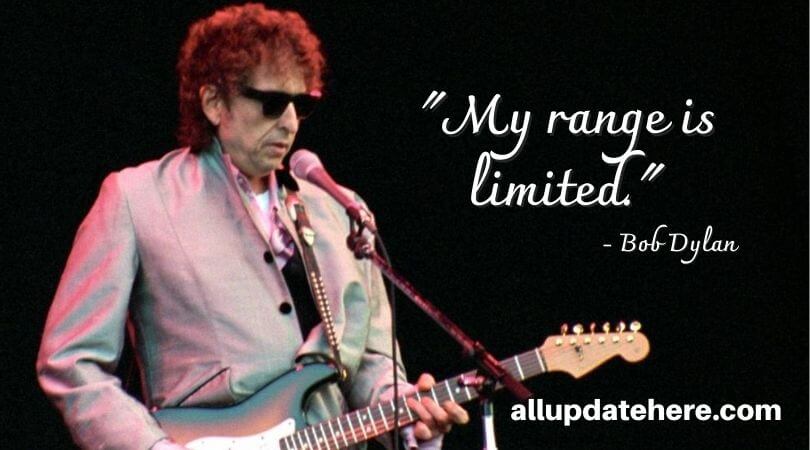 bob dylan quotes from songs