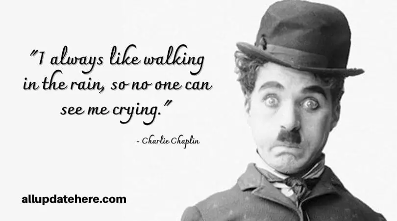 charlie chaplin quotes