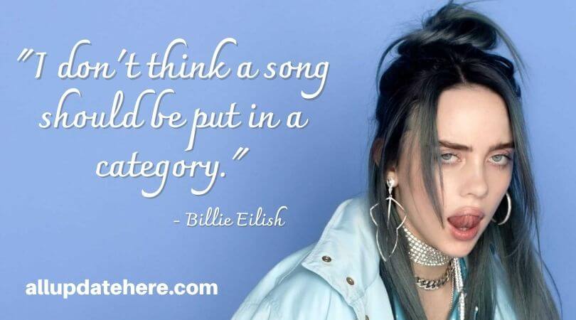 billie eilish quotes lyrics