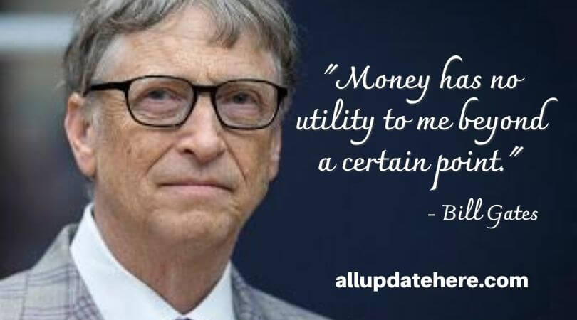 bill gates quotes about money