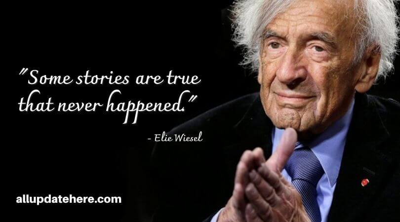 elie wiesel quotes