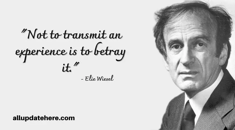 elie wiesel quotes