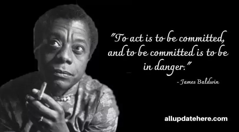 james baldwin quotes