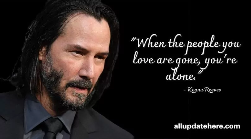 keanu reeves quotes