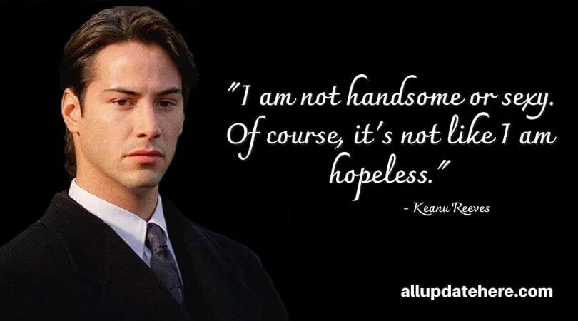 keanu reeves quotes