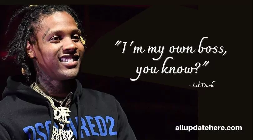 lil durk quotes