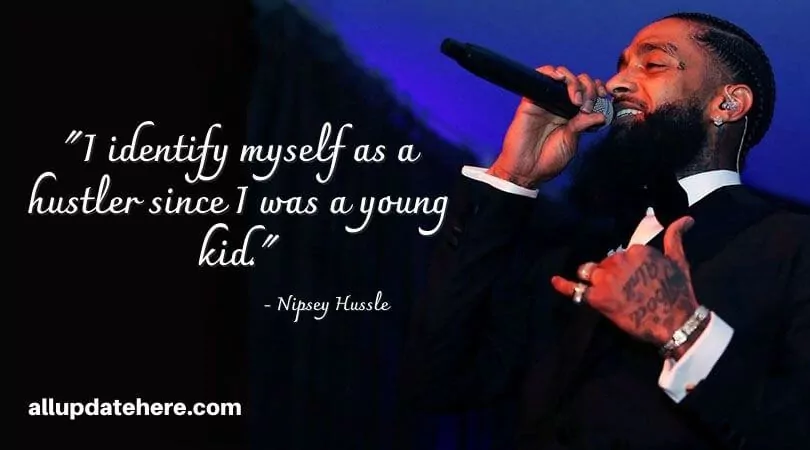 nipsey hussle quotes