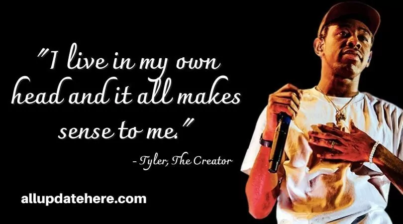 tyler the creator quotes 